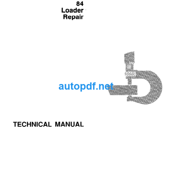 84 Loader Repair Technical Manual (TM1398)