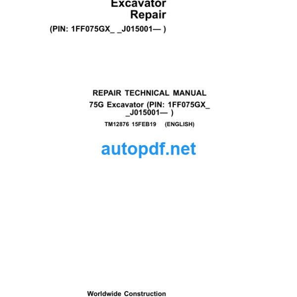 75G Excavator Repair Technical Manual (TM12876)