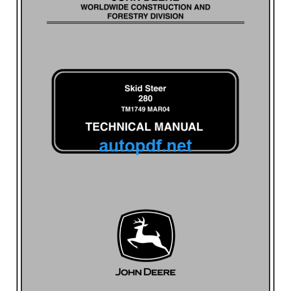 280 Skid Steer Technical Manual (TM1749)