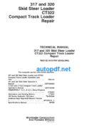 317 and 320 Skid Steer Loader CT322 Compact Track Loader Repair Technical Manual (TM2152 31OCT07)