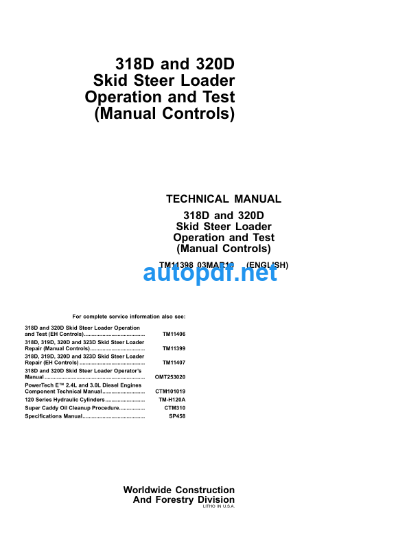 318D and 320D Skid Steer Loader Operation and Test (Manual Controls) Technical Manual