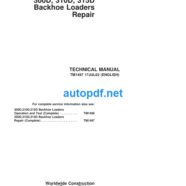 300D 310D 315D Backhoe Loaders Repair Technical Manual