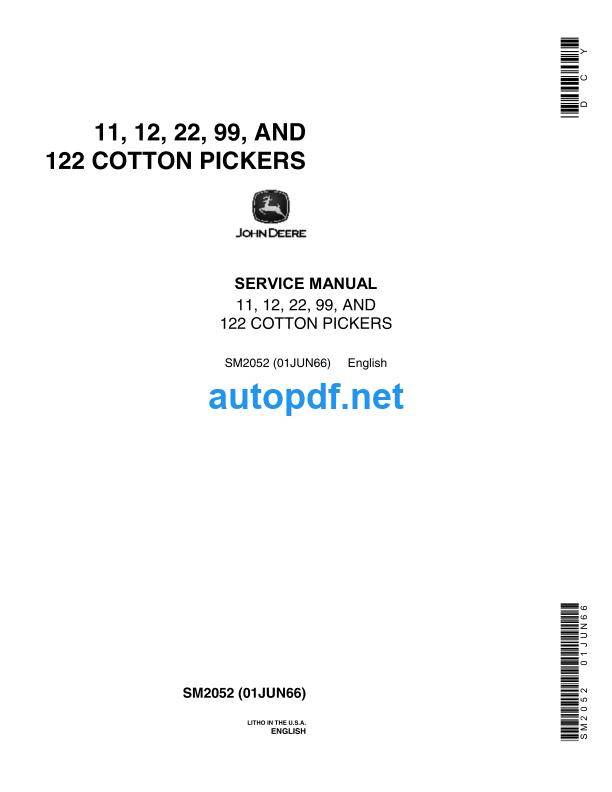 11, 12, 22, 99 and 122 Cotton Pickers Service Manual (SM2052)