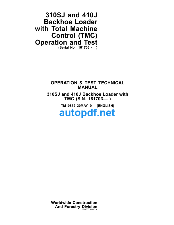 310SJ and 410J Backhoe Loader with Total Machine Control (TMC) Operation and Test Technical Manual (TM10852)