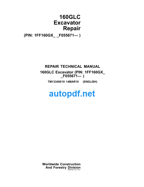 160GLC Excavator Repair Technical Manual (TM13349X19)