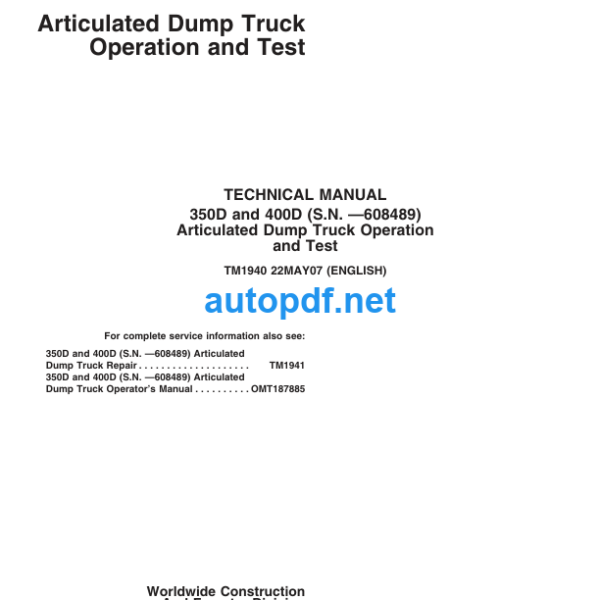 350D and 400D Articulated Dump Truck Operation and Test Technical Manual