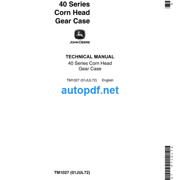 40 Series Corn Head Gear Case Technical Manual (TM1027)