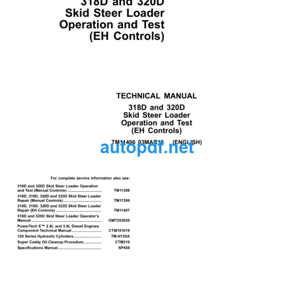 318D and 320D Skid Steer Loader Operation and Test (EH Controls) Technical Manual