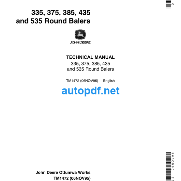 335 375 385 435 and 535 Round Balers Technical Manual (TM1472)