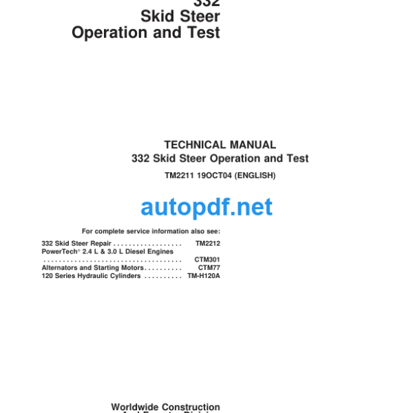 332 Skid Steer Operation and Test Technical Manual