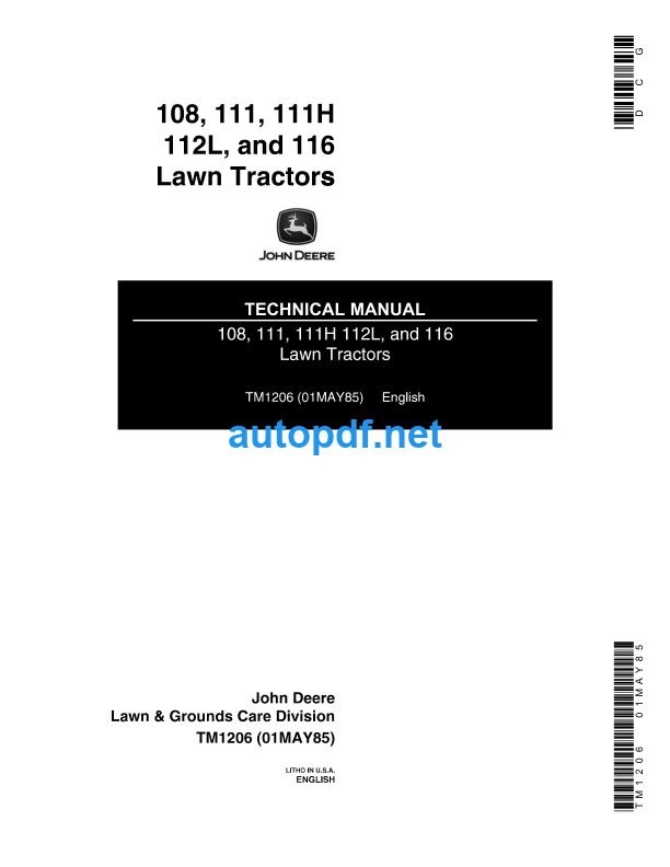 108 111 111H 112L and 116 Lawn Tractors Technical Manual (TM1206)