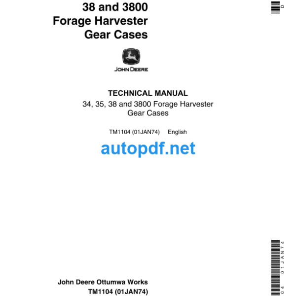 34 35 38 and 3800 Forage Harvester Gear Cases Technical Manual (TM1104)