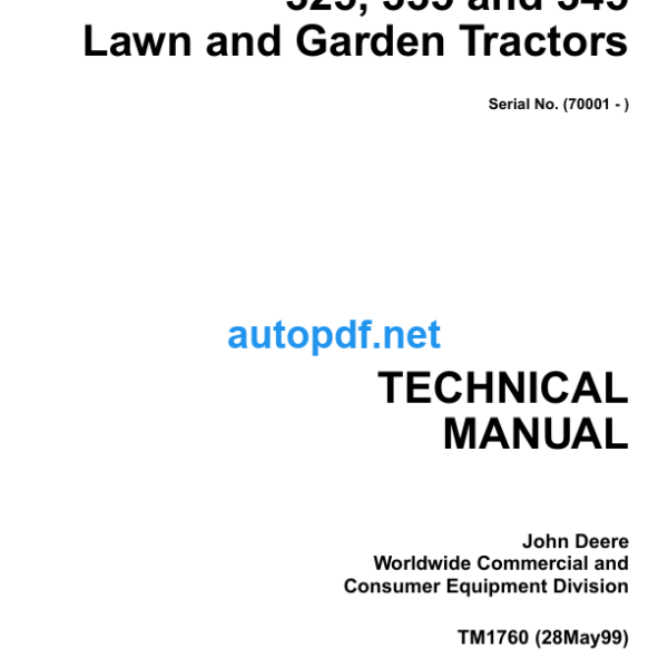 325 335 and 345 Lawn and Garden Tractors Technical Manual (TM1760)