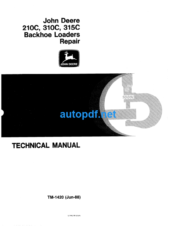 210C 310C 315C Backhoe Loaders Repair Technical Manual (TM1420)