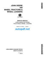 400 WHEEL TRACTORS & WHEEL LOADERS SERVICE MANUAL