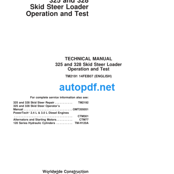 325 and 328 Skid Steer Loader Operation and Test Technical Manual