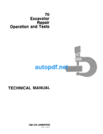 70 Excavator Repair Operation and Test Technical Manual (TM1376)