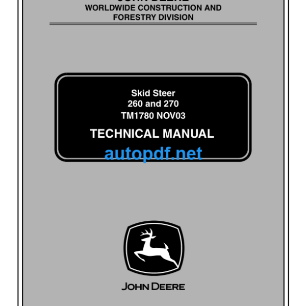 260 and 270 Skid Steer Technical Manual