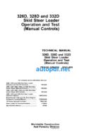 326D, 328D and 332D Skid Steer Loader Operation and Test Technical Manual