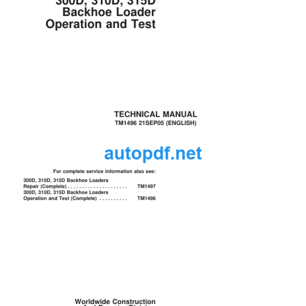 300D 310D 315D Backhoe Loaders Operation and Test Technical Manual