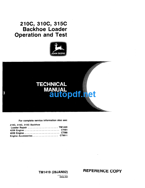 210C 310C 315C Backhoe Loader Operation and Test Technical Manual (TM1419)