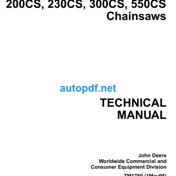 200CS 230CS 300CS 550CS Chainsaws Technical Manual (TM1750)