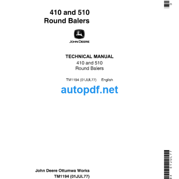 410 and 510 Round Balers Technical Manual (TM1194)