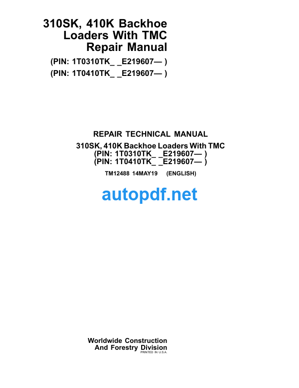 310SK 410K Backhoe Loaders With TMC Repair Technical Manual (TM12488)