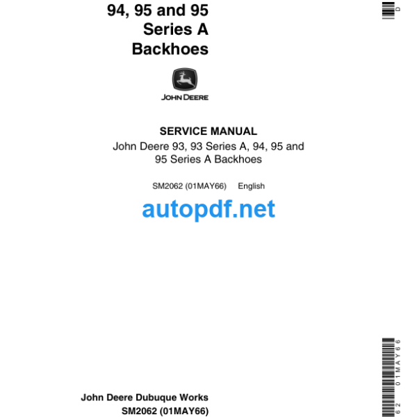 93, 93 Series A, 94, 95 and 95 Series A Backhoes SERVICE MANUAL