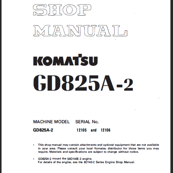 GD825A-2 (SEBMW010704) Shop Manual