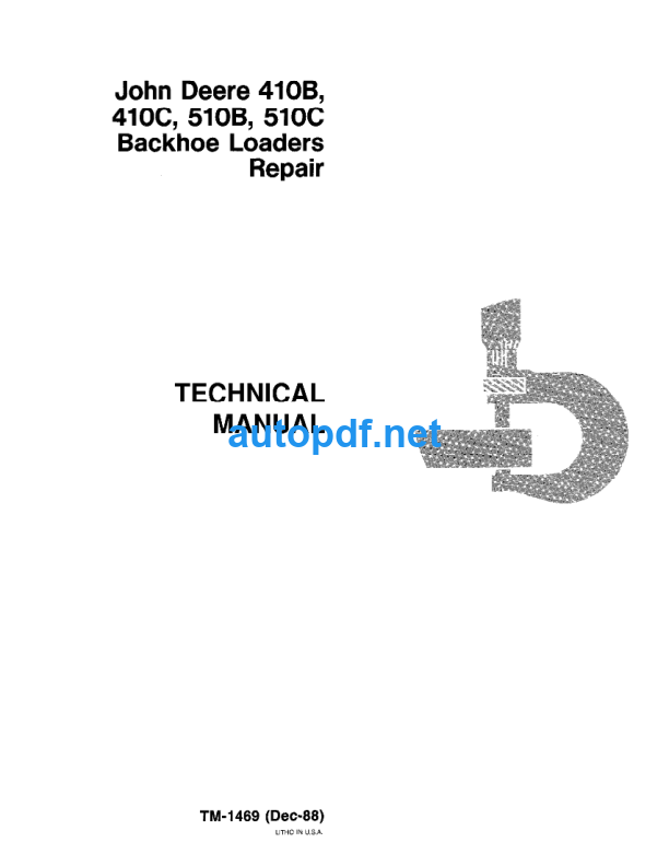 410B 410C 510B 510C Backhoe Loaders Repair Technical Manual (TM1489)