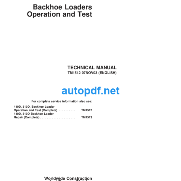 410D, 510D, Backhoe Loader Operation and Test Technical Manual