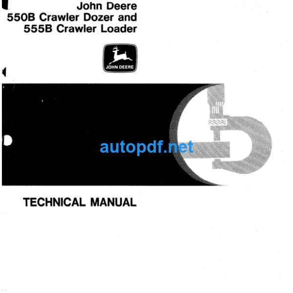 550B Crawler Dozer and 555B Crawler Loader Technical Manual (TM1331)