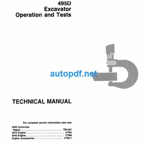 495D Excavator Operation and Test Technical Manual (TM1456)