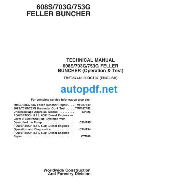 608S 703G 753G Feller Buncher Technical Manual (Operation & Test)