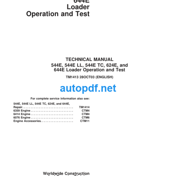 544E, 544E LL, 544E TC, 624E, and 644E Loader Repair Technical Manual