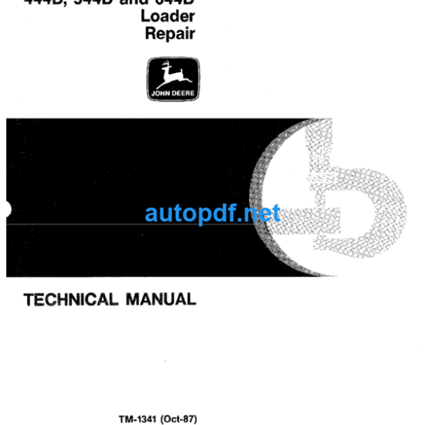 444D 544D and 644D Loader Repair Technical Manual (TM1341)