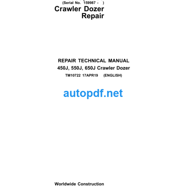 450J 550J 650J Crawler Dozer Repair Technical Manual (TM10722)