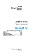 570B Motor Grader Repair Technical Manual