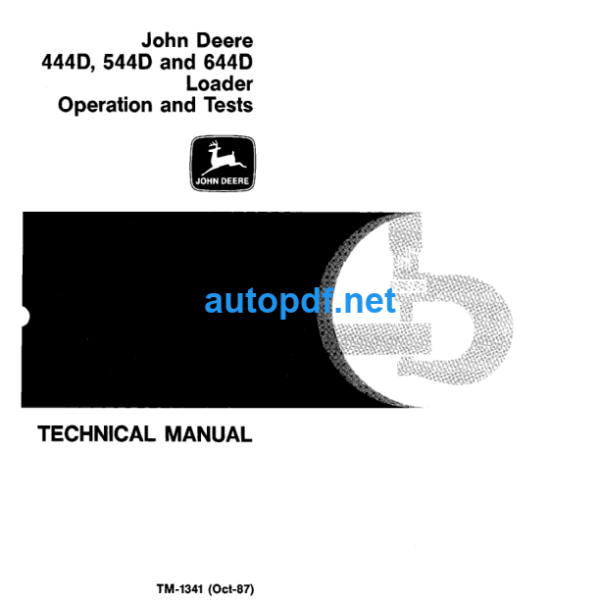 444D 544D and 644D Loader Operation and Tests Technical Manual (TM1341)