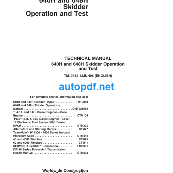 640H and 648H Skidder Operation and Test Technical Manual TM10312 13JUN08