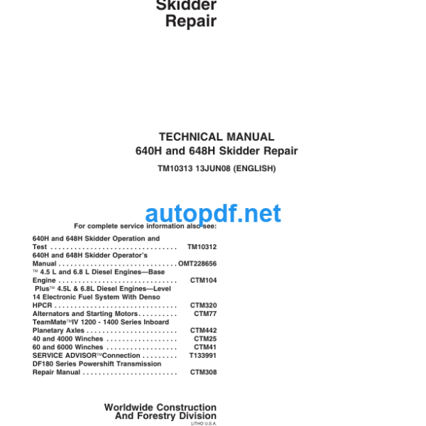 640H and 648H Skidder Repair Technical Manual TM10313 13JUN08