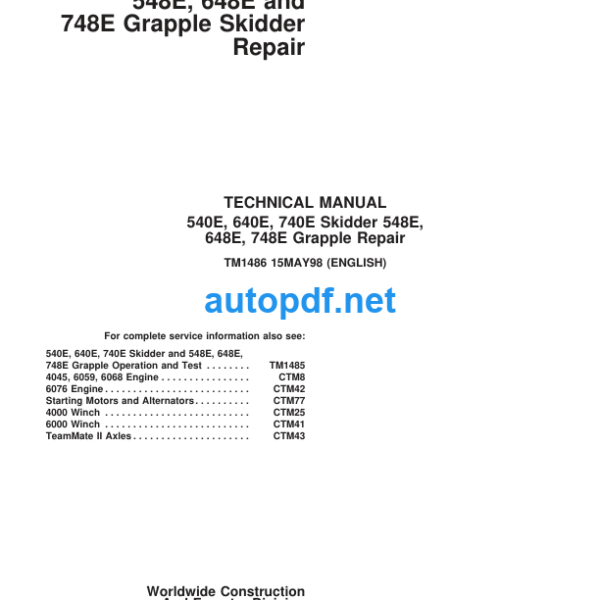 540E, 640E, 740E Skidder 548E, 648E and 748E Grapple Skidder Repair Technical Manual