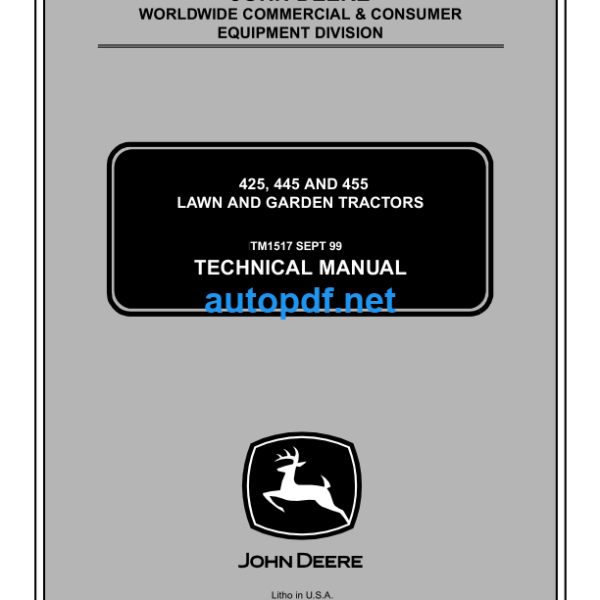 425 445 and 455 Lawn and Garden Tractors Technical Manual (TM1517)