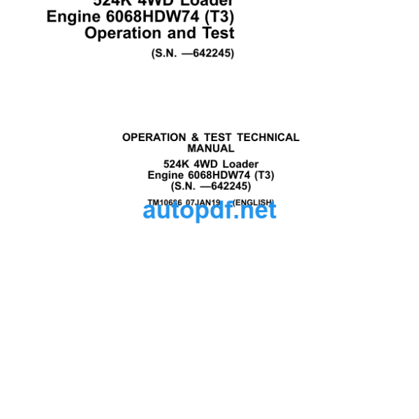 524K 4WD Loader Engine 6068HDW74 (T3) Operation and Test Technical Manual (TM10686)