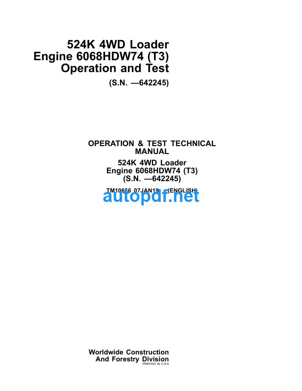 524K 4WD Loader Engine 6068HDW74 (T3) Operation and Test Technical Manual (TM10686)