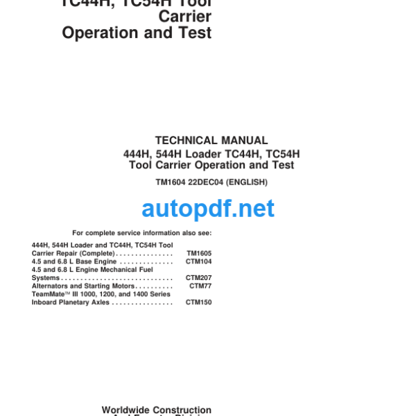 444H, 544H Loader TC44H, TC54H Tool Carrier Operation and Test Technical Manual