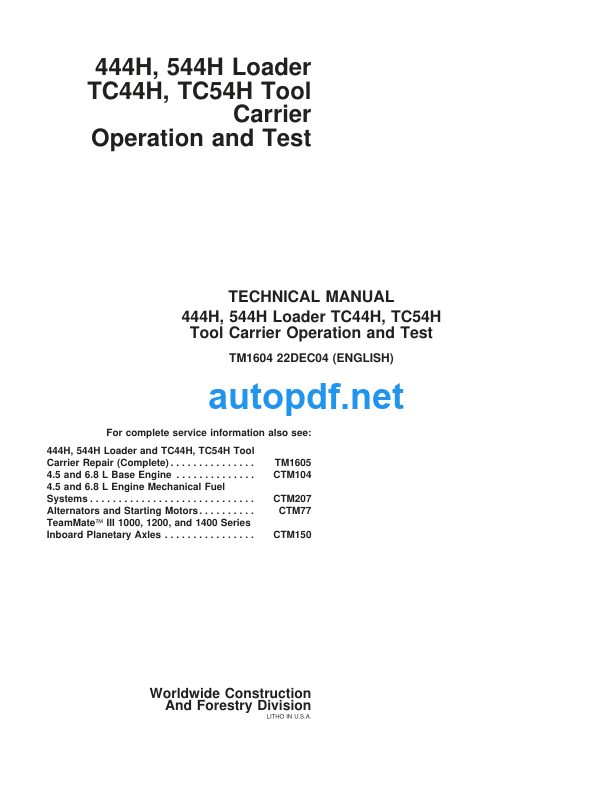 444H, 544H Loader TC44H, TC54H Tool Carrier Operation and Test Technical Manual