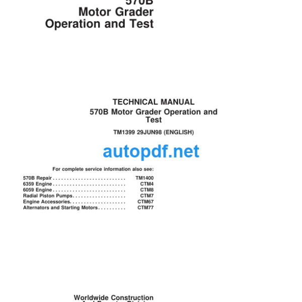 570B Motor Grader Operation and Test Technical Manual