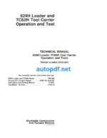 624H Loader and TC62H Tool Carrier Operation and Test Technical Manual